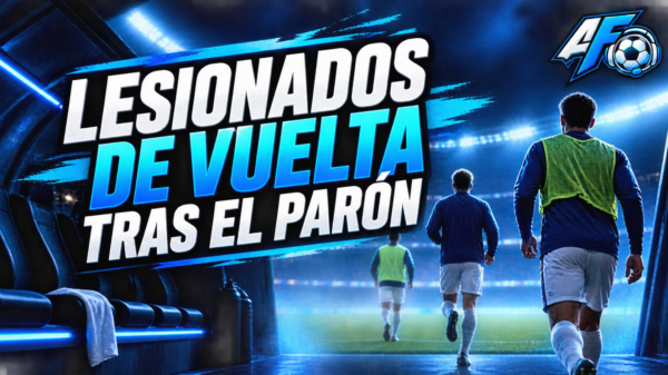 lesionados de vuelta tras el parón
