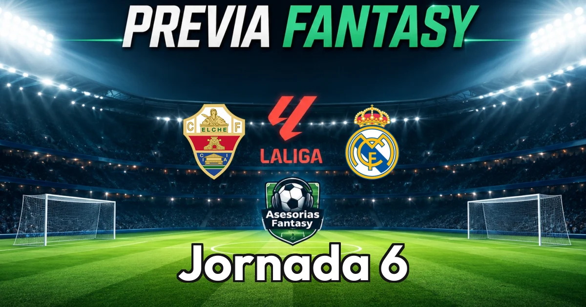 Elche vs Real Madrid - Jornada 6