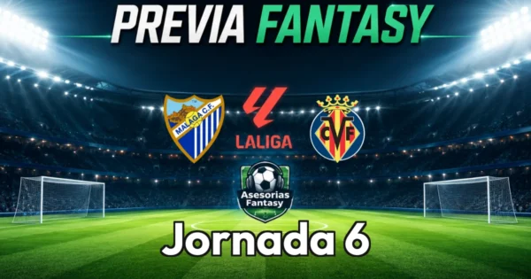 Málaga vs Villarreal - Jornada 6