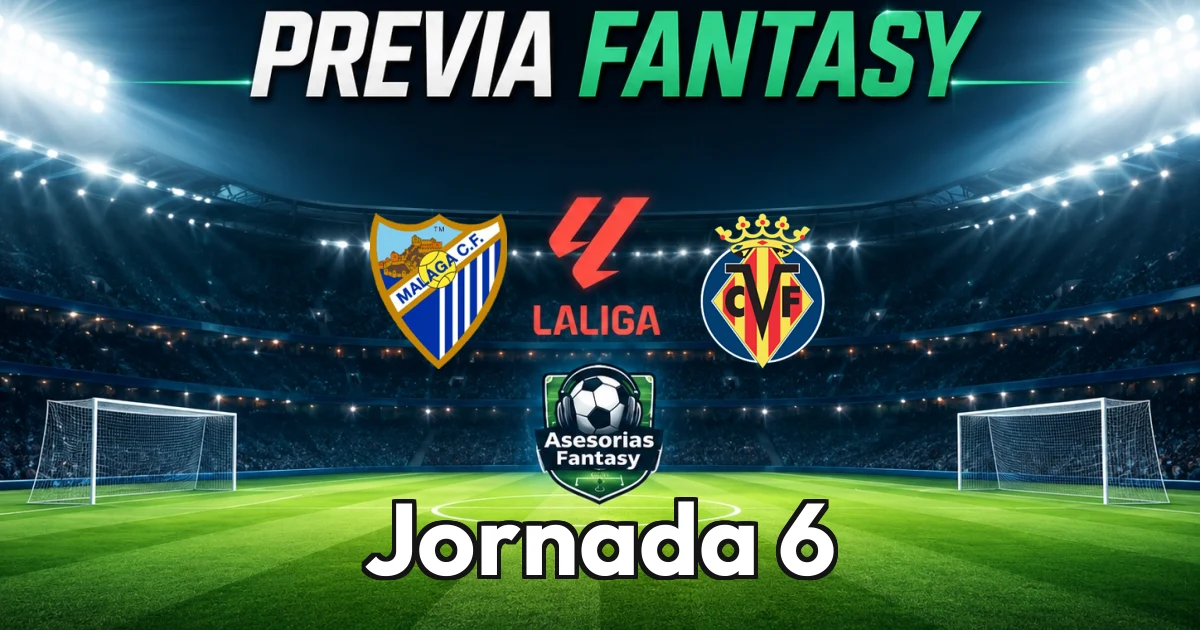 Málaga vs Villarreal - Jornada 6