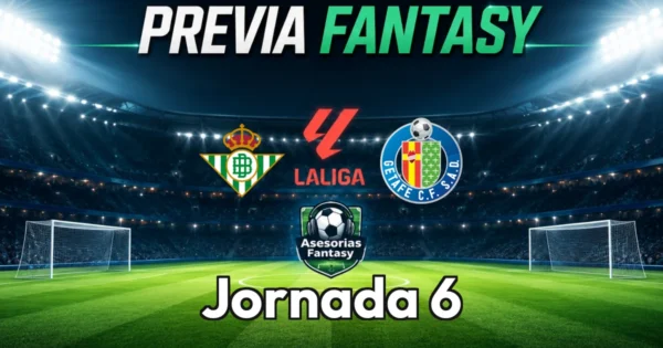 Real Betis vs Getafe - Jornada 6