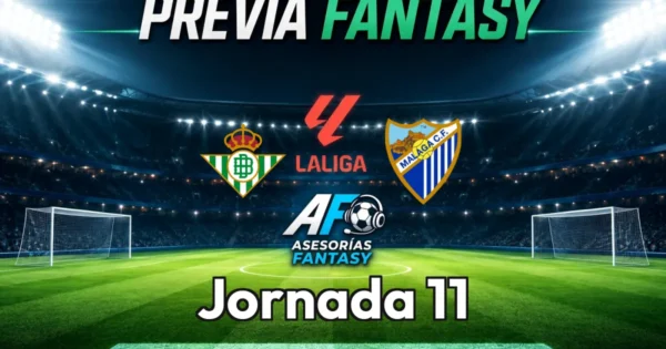 Real Betis vs Málaga - Jornada 11