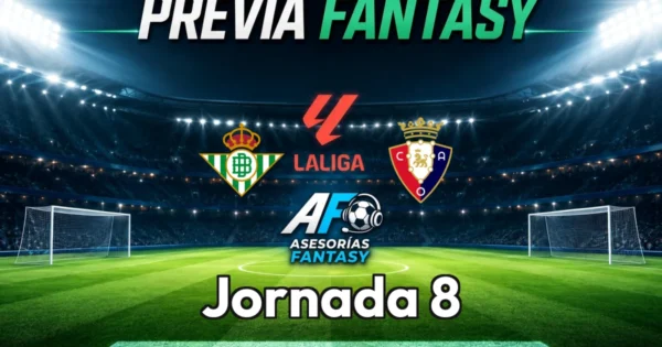 Real Betis vs Osasuna - Jornada 8